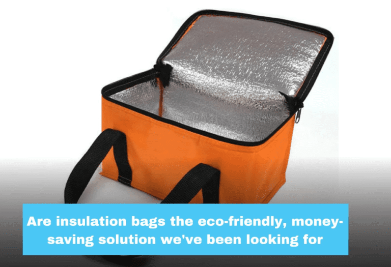 insulation bags