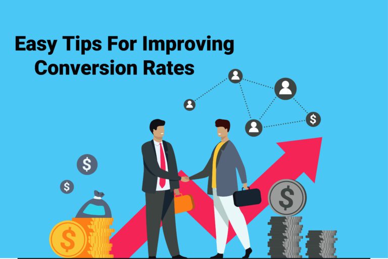 Tips For Improving Conversion Rates