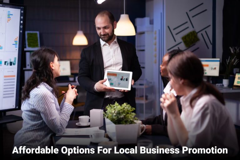The Affordable Options For Local Business Promotion