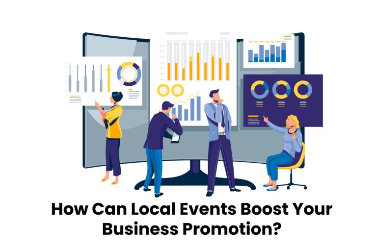 Local Events Boost Your Business Promotion